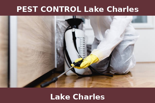PEST CONTROL Lake Charles